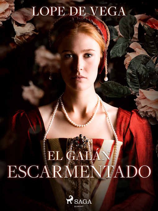 Title details for El galán escarmentado by Lope de Vega - Available